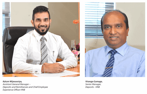 Kalum Wijesooriya, Assistant General Manager –Deposits and Remittances and Chief Employee Experience Officer at HNB and Viranga Gamage, Senior Manager, Deposits at HNB Sri Lanka